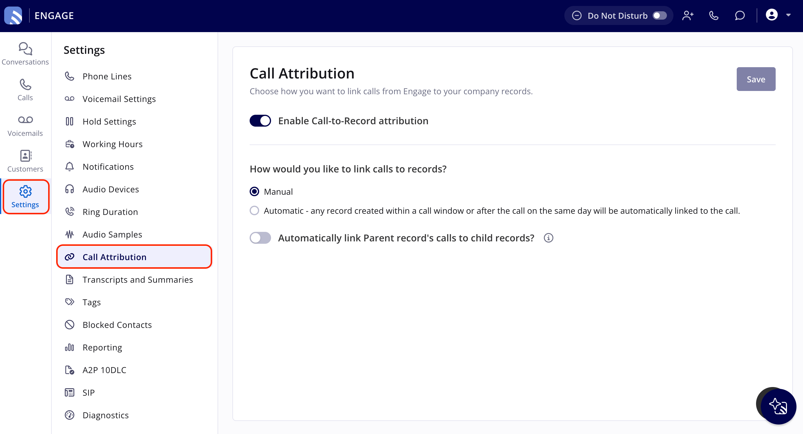 Engage with Settings selected in the left navigation bar and Call Attribution highlighted in the Settings menu, showing Enable Call-to-Record attribution turned on, Manual selected, and Automatically link Parent record's calls to child records turned off
