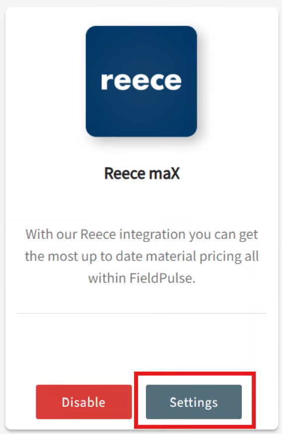 Reece maX integration card in FieldPulse with the Settings button highlighted
