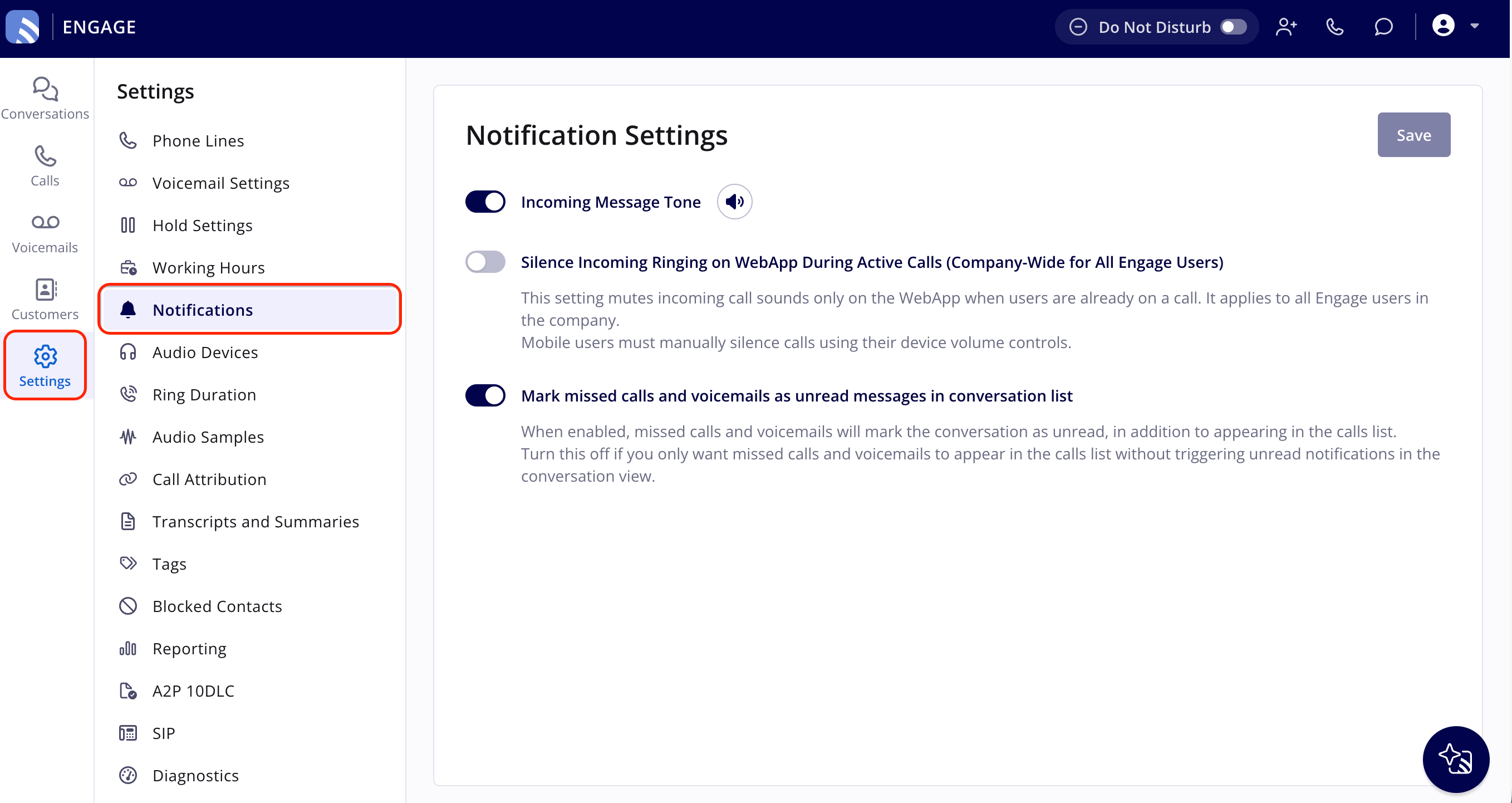 Engage Settings opened from the left navigation bar with Notifications selected, showing the Notification Settings panel with the Incoming Message Tone, Silence Incoming Ringing on WebApp During Active Calls, and Mark missed calls and voicemails as unread toggles and the Save button