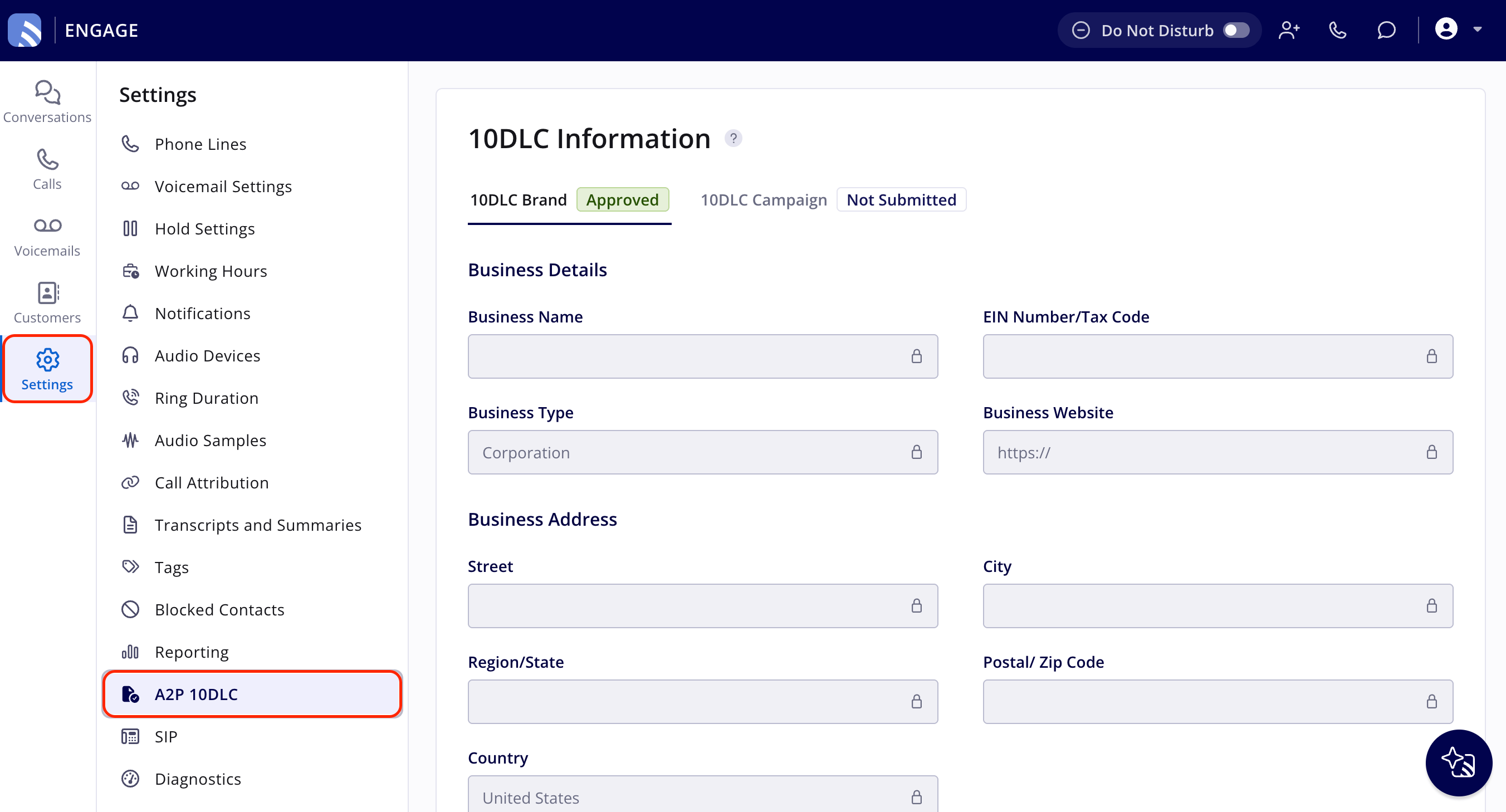 Engage with Settings highlighted in the left navigation bar and A2P 10DLC highlighted in the Settings list, opening the 10DLC Information page with the 10DLC Brand and 10DLC Campaign tabs and their statuses