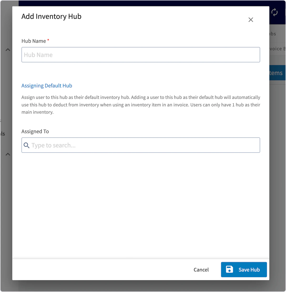 Click on Hub Name *…