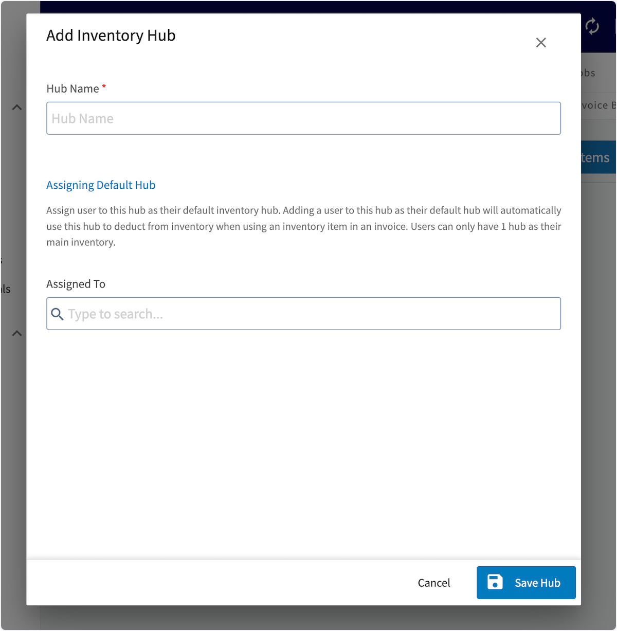 Click on Hub Name *…