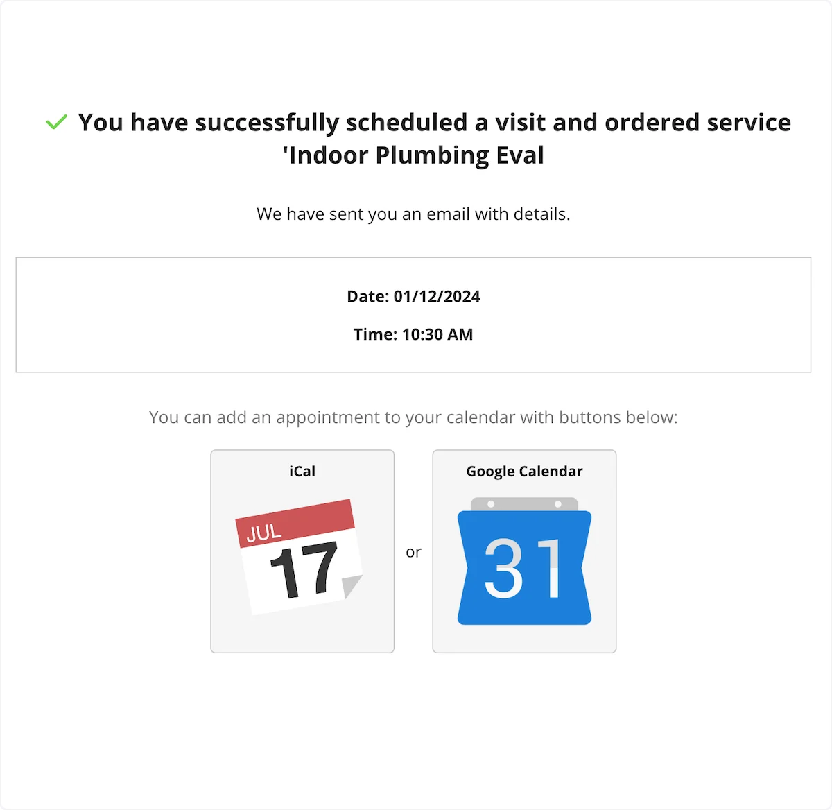 Click on You have successfully scheduled a visit and ordered service 'Indoor Plumbing Eval…