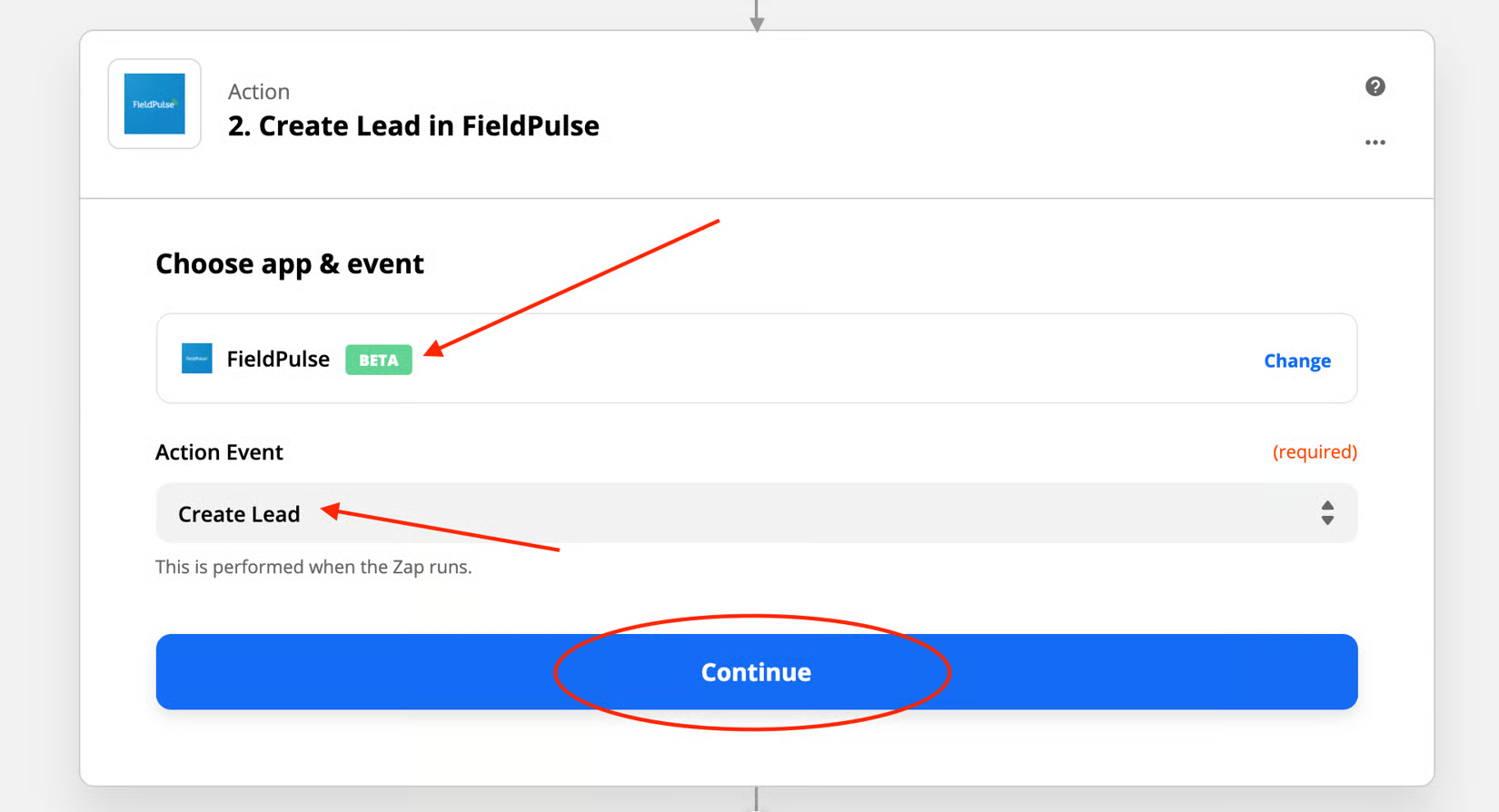 FieldPulse action step with Action Event set to Create Lead and Continue circled