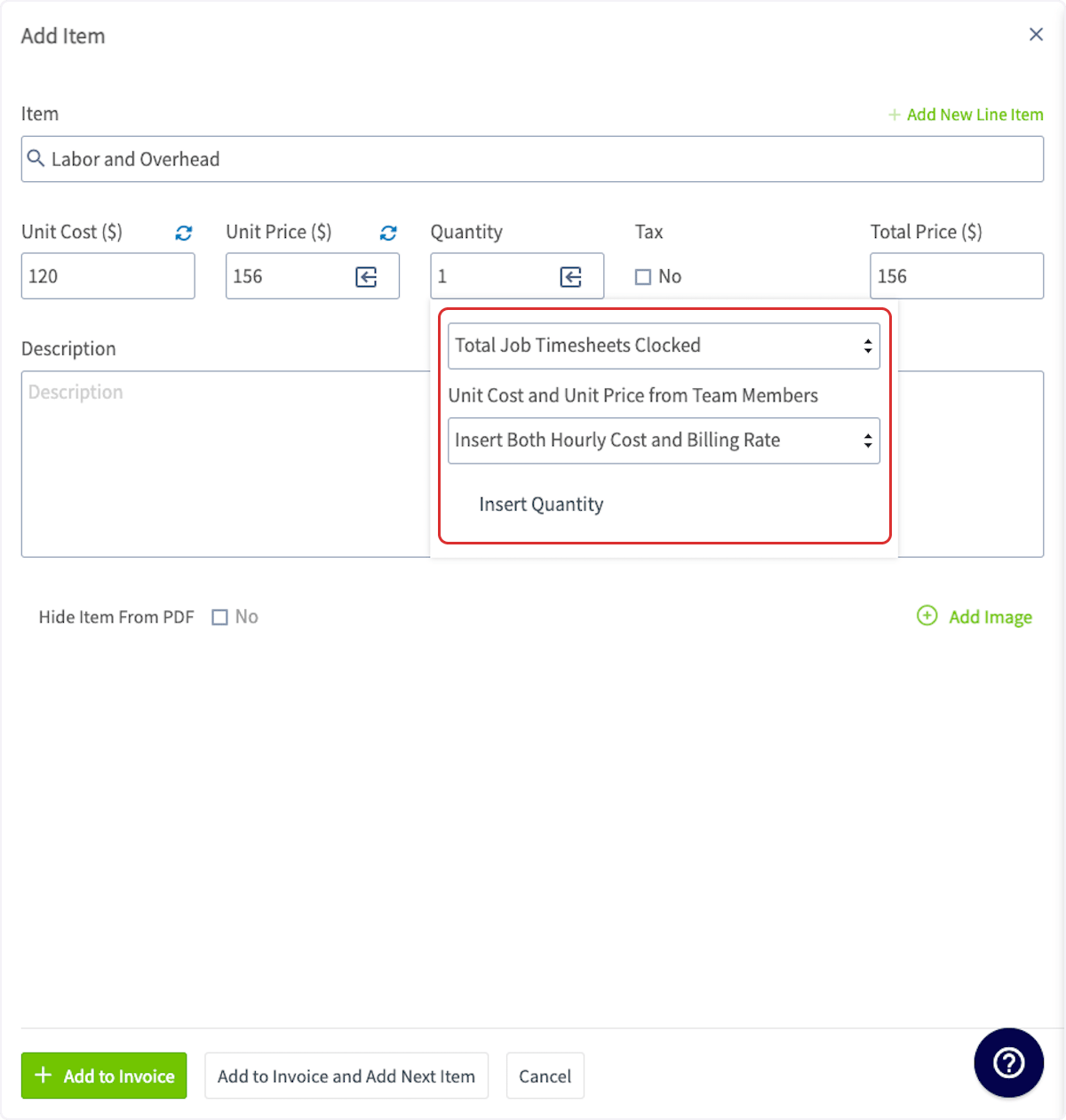 The Add Item window with the Quantity field expanded to show Total Job Timesheets Clocked, the Insert Both Hourly Cost and Billing Rate option, and the Insert Quantity button