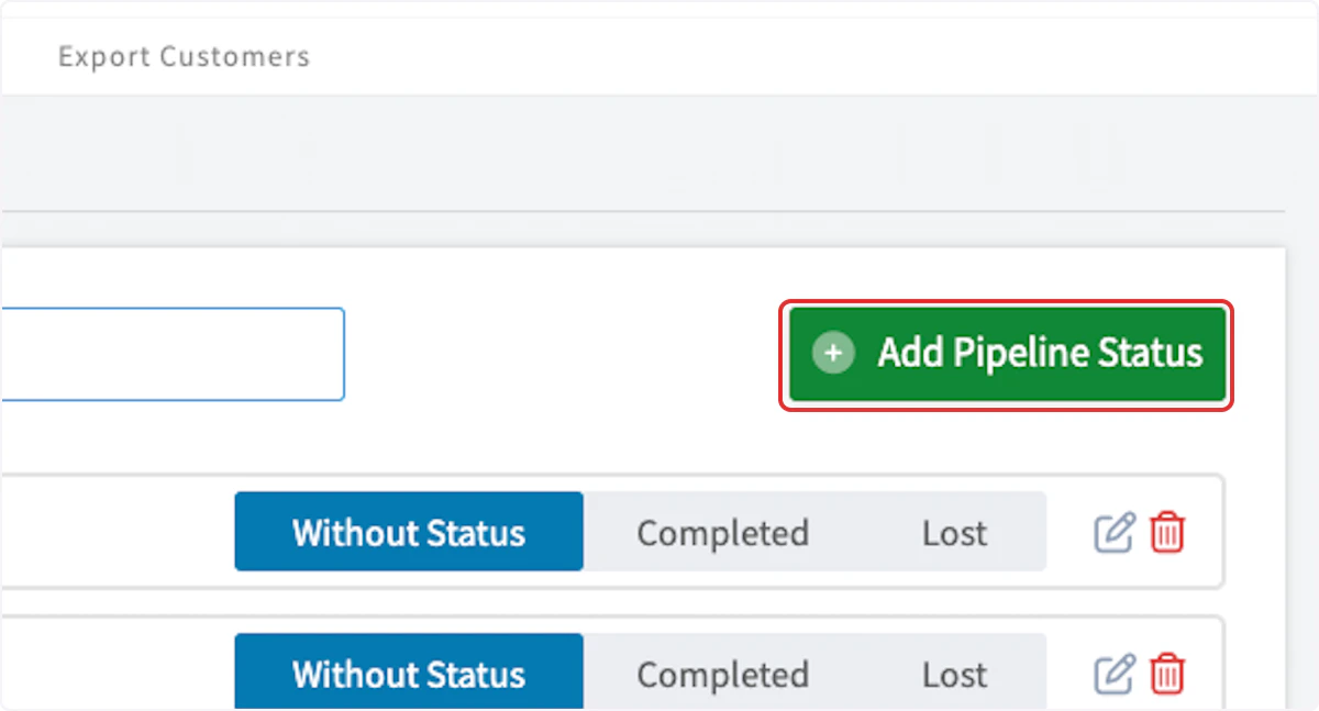 Click on Add Pipeline Status