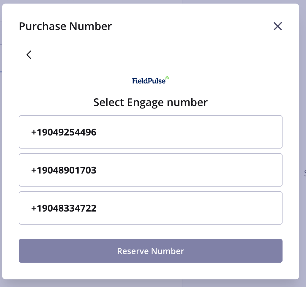 Purchase Number window on the Select Engage number step, listing three available numbers above the Reserve Number button