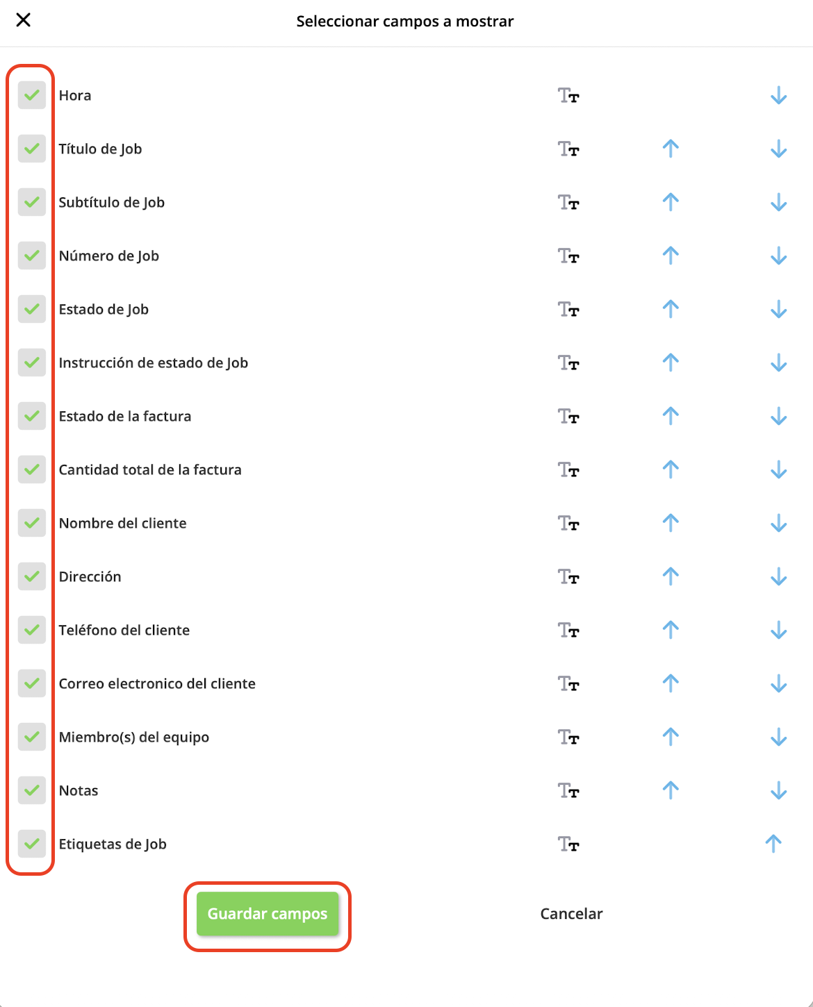 La pantalla Seleccionar campos a mostrar con las casillas de verificación de los campos a la izquierda y el botón verde Guardar campos en la parte inferior