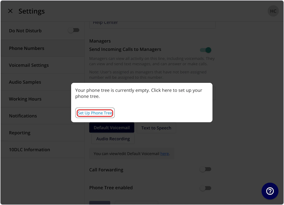 Click on Your phone tree is currently empty. Click here to set up your phone tree.…