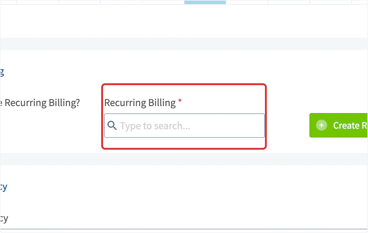 Click on Recurring Billing *…