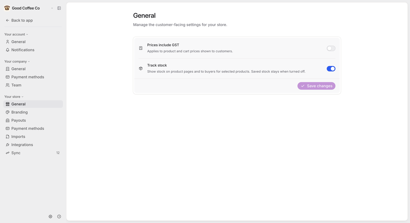 Store General settings with two switches: Prices include GST (off) and Track stock (on), and a Save changes button.