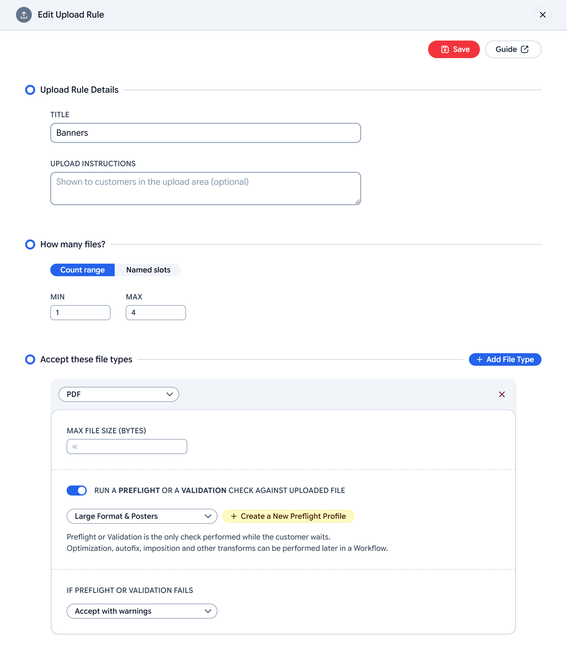 Edit Upload Rule form showing count range, file type, preflight profile selection, and on-fail policy