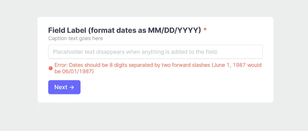 Add a heading to the top of every form page to tell users what questions to expect