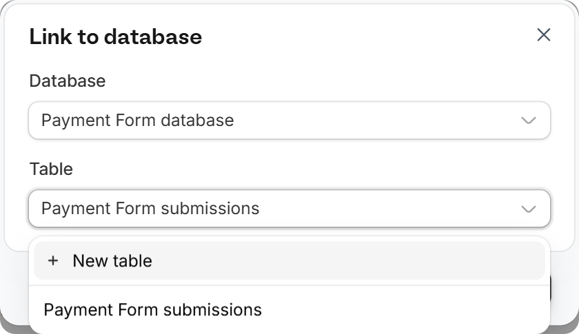 Link to database dialog with Database and Table dropdowns and the New table option Link to database dialog with Database and Table dropdowns and the New table option