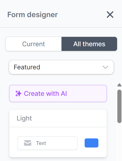 Form designer panel with the Create with AI button above the theme list