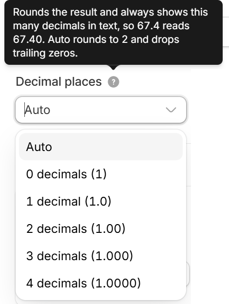 Decimal places dropdown with Auto and 0 to 4 decimals