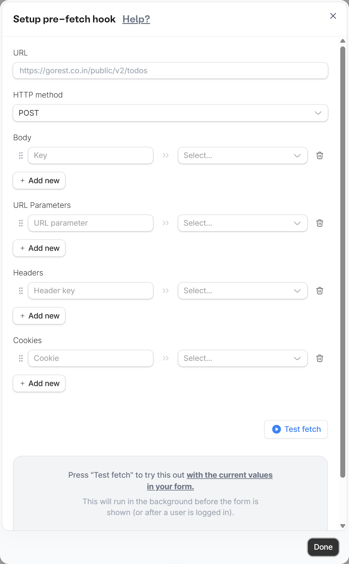 The Setup pre-fetch hook popup with the request options and the Test fetch button