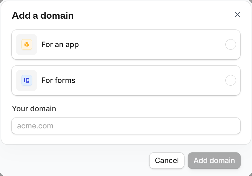 Add a domain popup with For an app, For forms, and Your domain