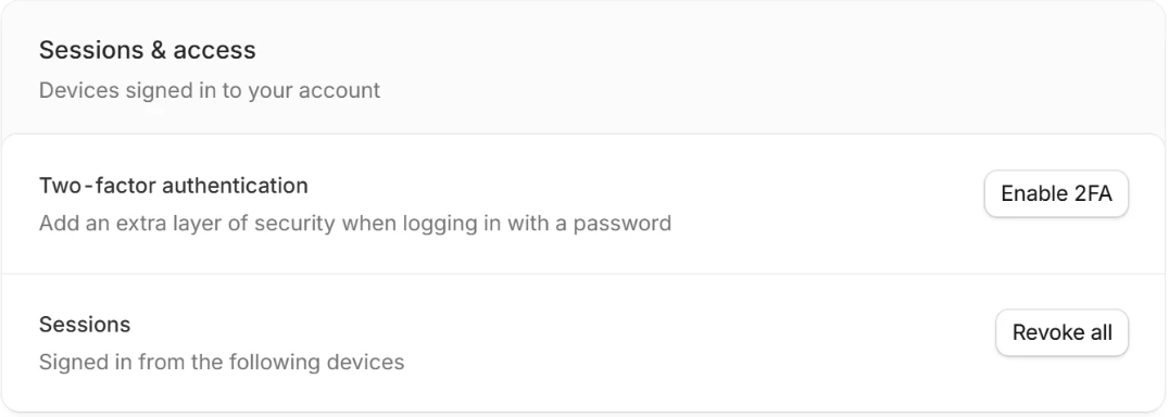 Sessions and access section with the Enable 2FA button Sessions and access section with the Enable 2FA button