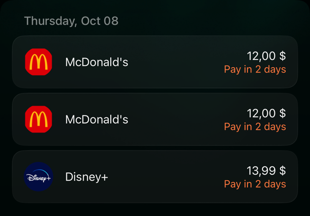 iOS list for Thursday, Oct 08: McDonald's 12.00 dollars twice and Disney+ 13.99 dollars, each Pay in 2 days.