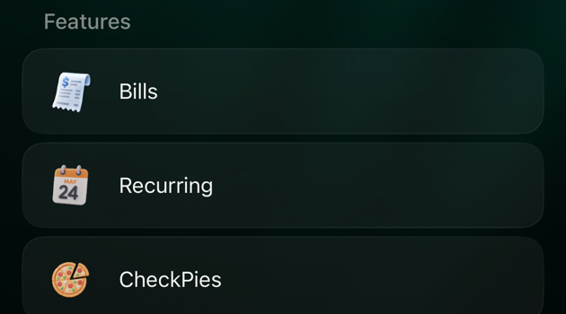 iOS More screen, Features section: Bills, Recurring and CheckPies.
