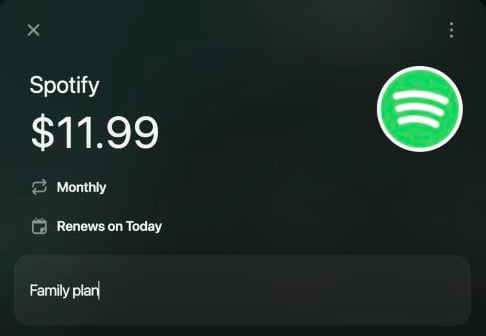 New recurring payment Spotify $11.99, Monthly, Renews on Today, with the note Family plan.