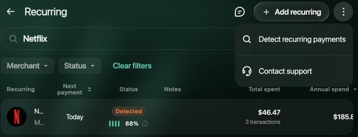 Recurring page with the menu open: Detect recurring payments and Contact support. Below, Netflix with the Detected label and 88%.