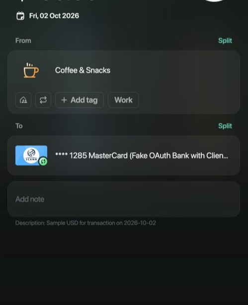 A bank transaction of $100.00 on Fri, 02 Oct 2026 with Starbucks picked as the merchant: From now shows Coffee & Snacks, To shows the connected card **** 1285 MasterCard, and the bank's description reads Sample USD for transaction on 2026-10-02.