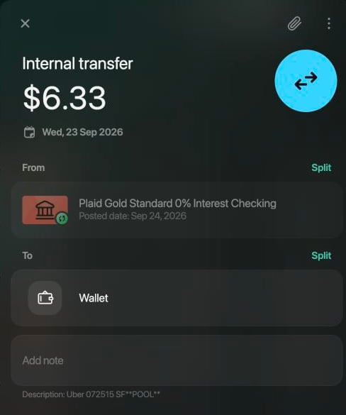 Internal transfer of $6.33 on Wed, 23 Sep 2026 from the connected Plaid Gold Standard 0% Interest Checking account to Wallet, with the bank's description Uber 072515 SF**POOL**.