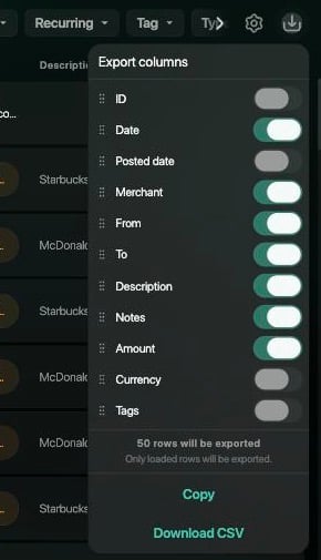 Export columns window opened from the download icon on Transactions: switches for ID, Date, Posted date, Merchant, From, To, Description, Notes, Amount, Currency and Tags, the line 50 rows will be exported, Only loaded rows will be exported, and the Copy and Download CSV buttons