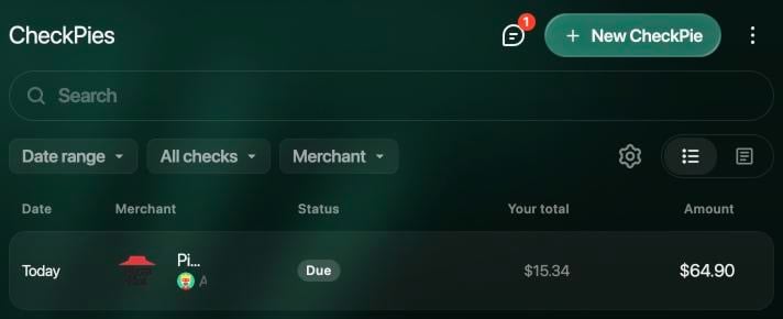 Página CheckPies en la web con New CheckPie, Search, los filtros Date range, All checks y Merchant, y una fila: Today, Pizza Hut, Due, tu total $15.34, importe $64.90.