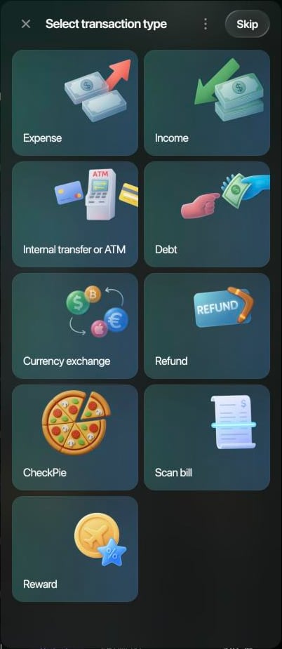 Select transaction type panel with Expense, Income, Internal transfer or ATM, Debt, Currency exchange, Refund, CheckPie, Scan bill and Reward.