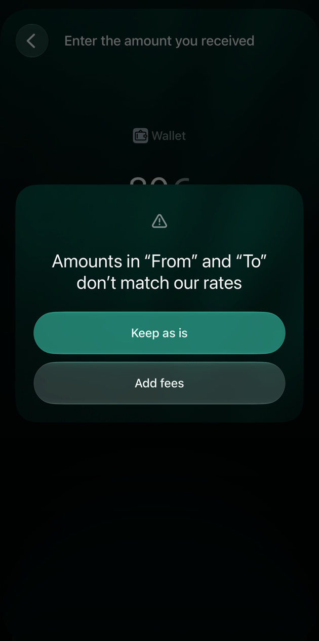 Diálogo de iOS Amounts in From and To don't match our rates con Keep as is y Add fees.