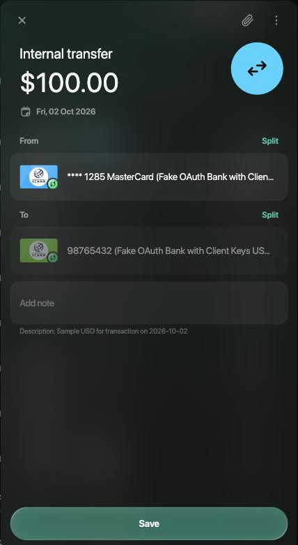 Internal transfer of $100.00 on Fri, 02 Oct 2026 from the connected card **** 1285 MasterCard to the connected account 98765432, with the bank's description and a Save button.