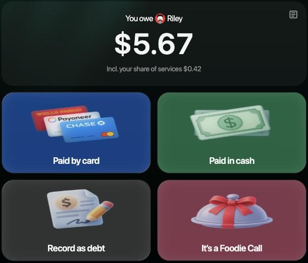 You owe Riley $5.67, Incl. your share of services $0.42, con los botones Paid by card, Paid in cash, Record as debt e It's a Foodie Call.