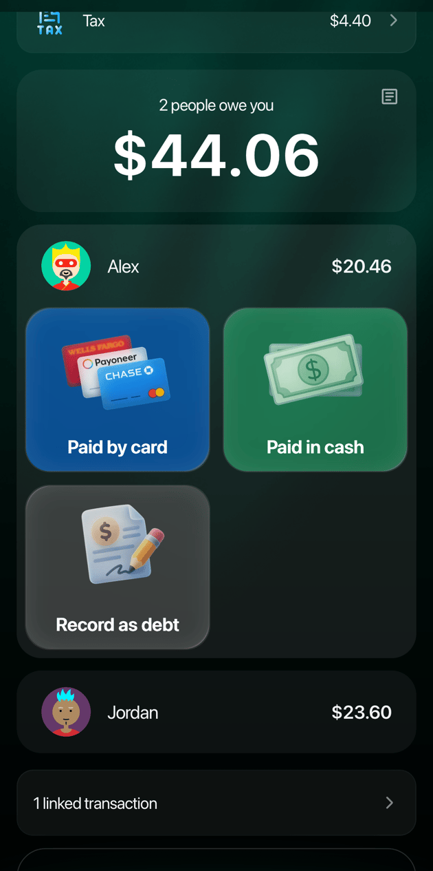 2 people owe you $44.06 y luego Alex $20.46 con Paid by card, Paid in cash y Record as debt, Jordan $23.60, 1 linked transaction y Update transaction.