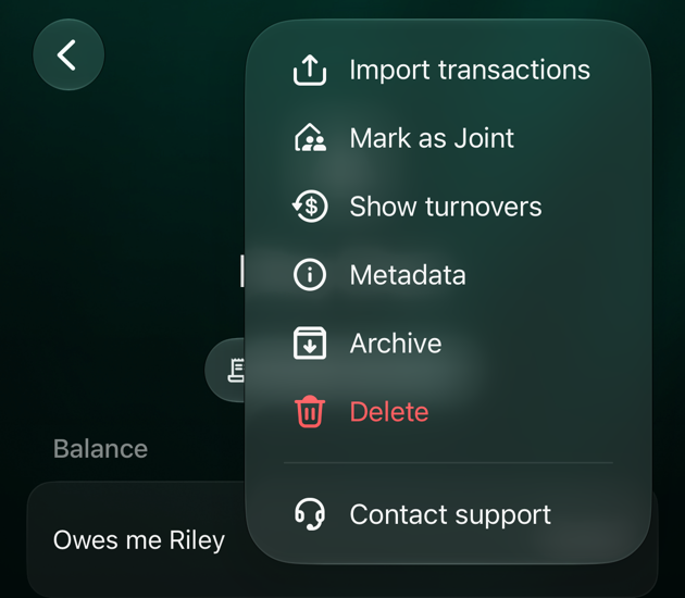 iOS debt account menu: Import transactions, Mark as Joint, Show turnovers, Metadata, Archive, Delete and Contact support.