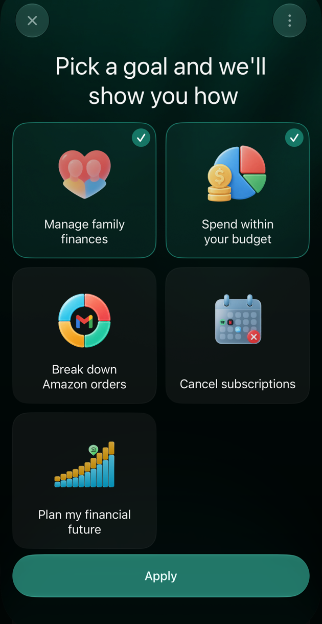 Pick a goal and we'll show you how con Manage family finances y Spend within your budget seleccionados, y el botón Apply.