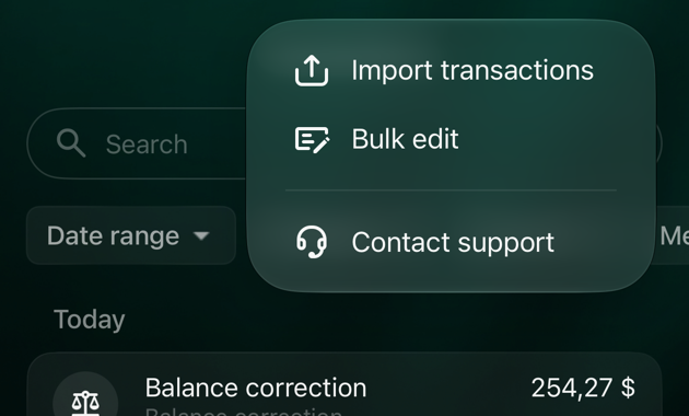 iOS Transactions with the ⋮ menu open: Import transactions, Bulk edit and Contact support.