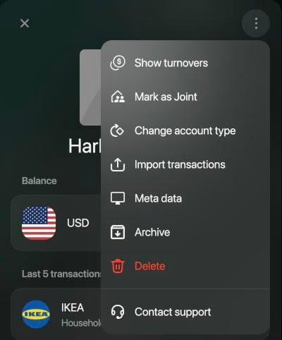 ⋮メニューを開いたHarbor Checkingの口座パネル。Show turnovers、Mark as Joint、Change account type、Import transactions、Meta data、Archive、Delete、Contact support。