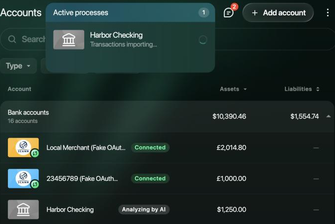 Accounts page with Active processes open: Harbor Checking, Transactions importing…; in the list, Harbor Checking shows Analyzing by AI and $1,250.00.