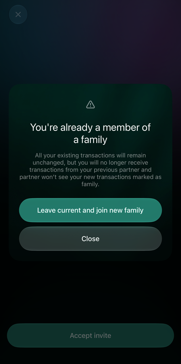 You're already a member of a family dialog on iOS with Leave current and join new family and Close
