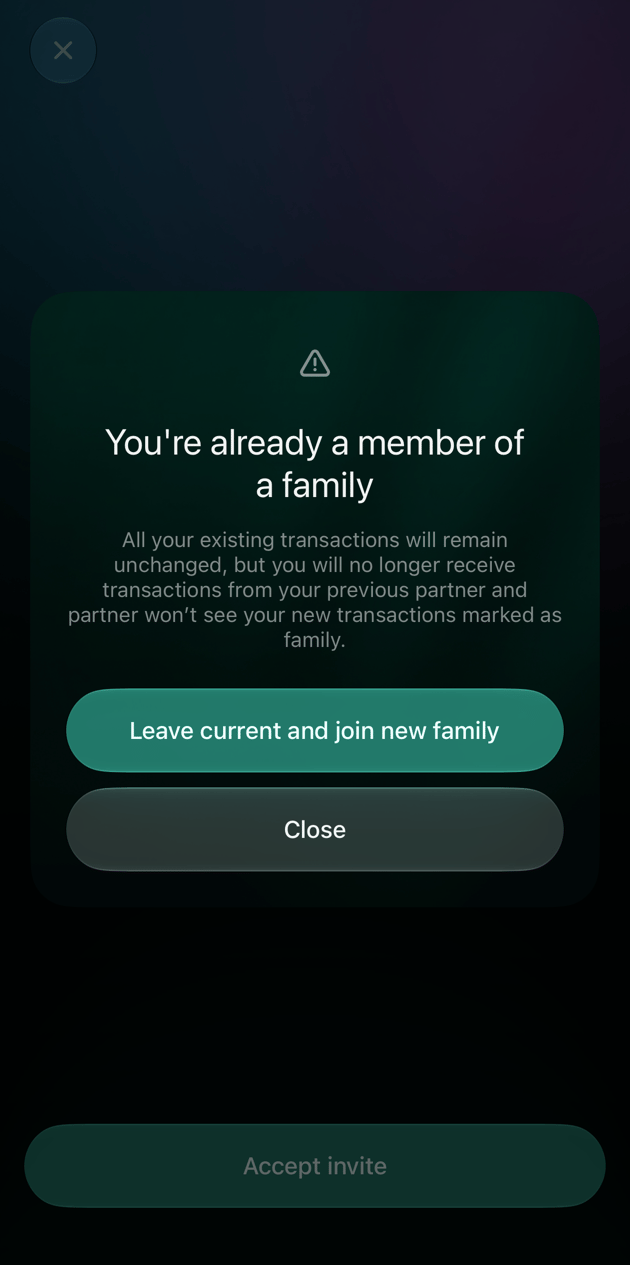 You're already a member of a family dialog on iOS with Leave current and join new family and Close