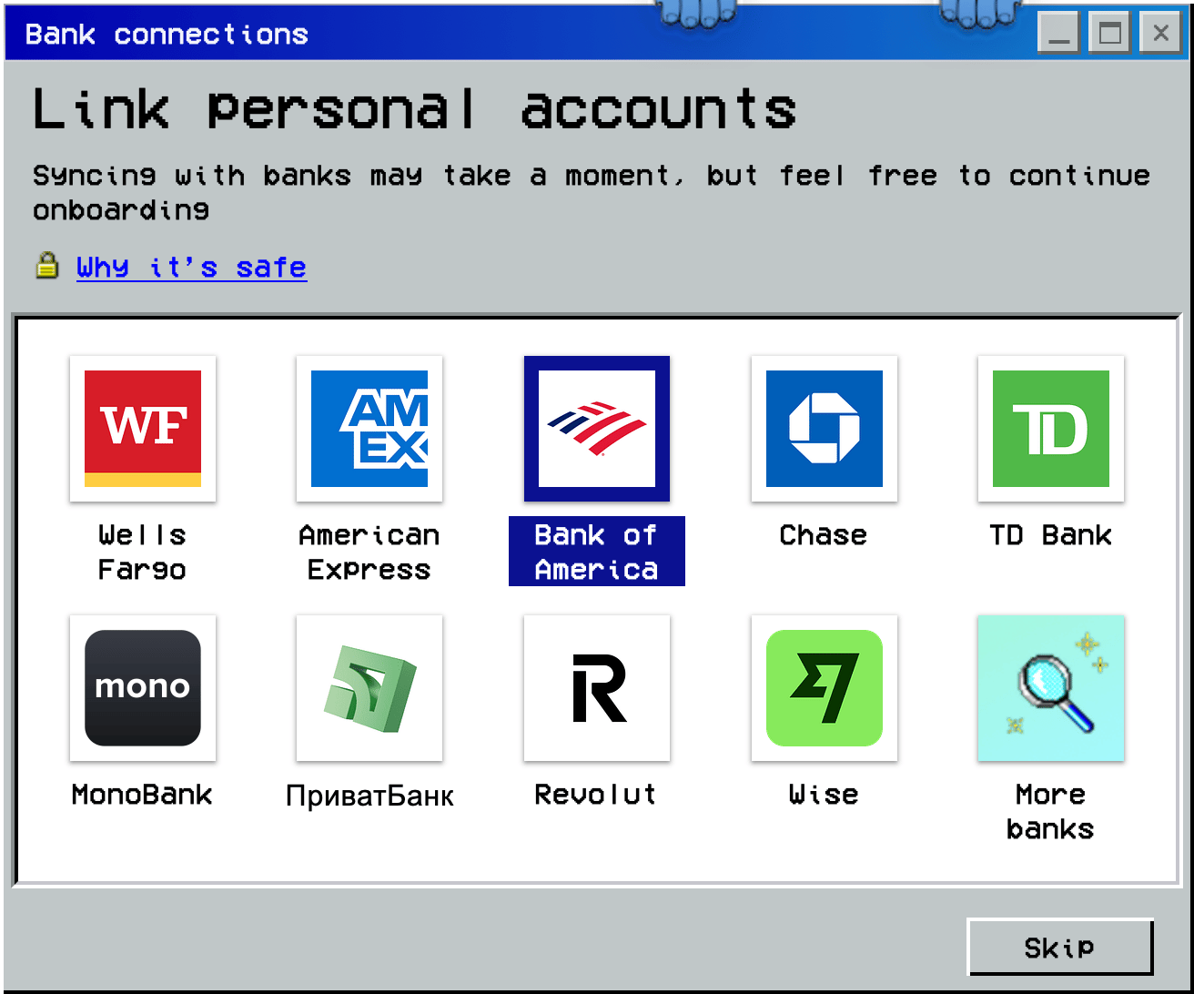 Link personal accountsの画面。銀行のタイル、More banks、Skipボタン。