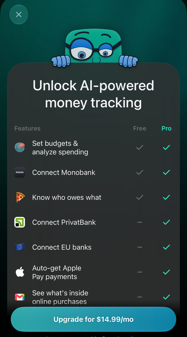 Unlock AI-powered money tracking: a table of features with Free and Pro columns. Set budgets and analyze spending, Connect Monobank and Know who owes what are ticked for both; Connect PrivatBank, Connect EU banks, Auto-get Apple Pay payments and See what's inside online purchases only for Pro