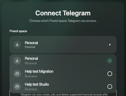 Finerd space list on the Connect Telegram page: Personal (selected), Help test Migration and Help test Studio, both Business.