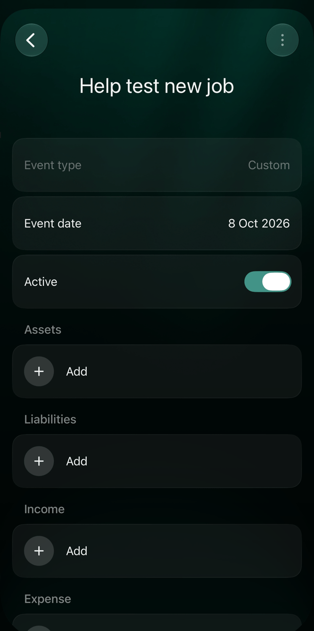 iOS event screen Help test new job with Event type Custom greyed out, Event date 8 Oct 2026, Active on and Add rows under Assets, Liabilities, Income and Expense.