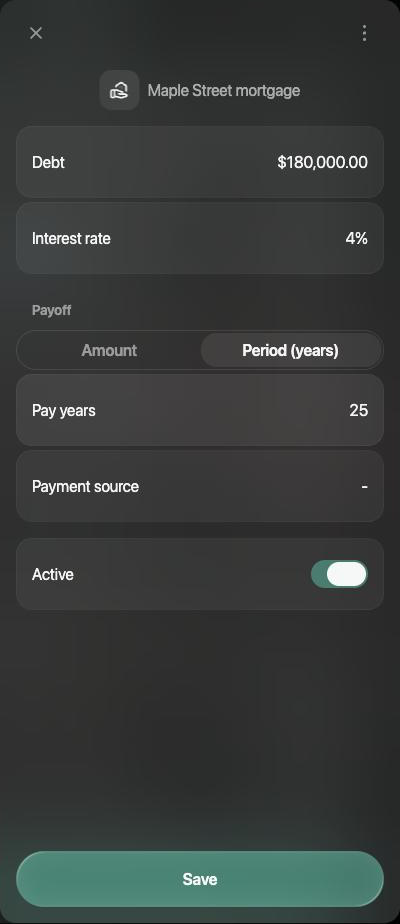 Maple Street mortgage panel with Debt $180,000.00, Interest rate 4%, Payoff set to Period (years), Pay years 25, Payment source empty and the Active switch on.