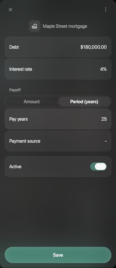 Maple Street mortgage panel with Debt $180,000.00, Interest rate 4%, Payoff set to Period (years), Pay years 25, Payment source empty and the Active switch on.