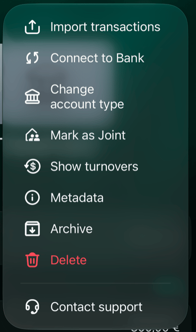 Menú de la cuenta en iOS con Import transactions, Connect to Bank, Change account type, Mark as Joint, Show turnovers, Metadata, Archive, Delete y Contact support.